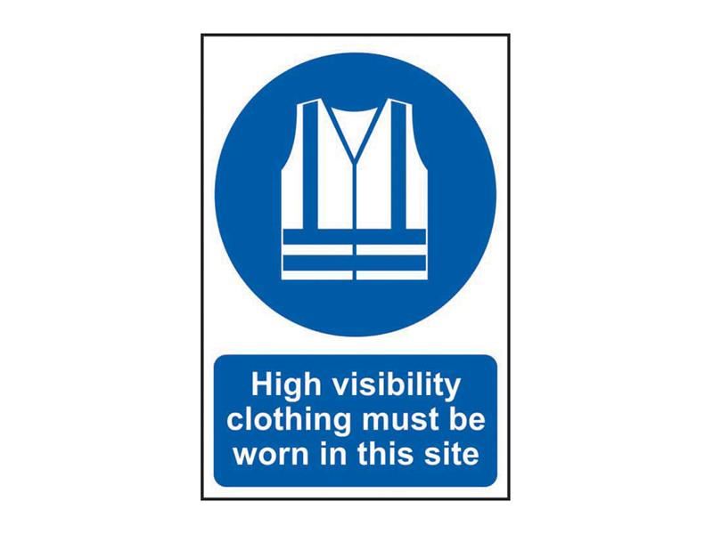 SCAN High Visibility Jackets Must Be Worn PVC Sign 200x300mm